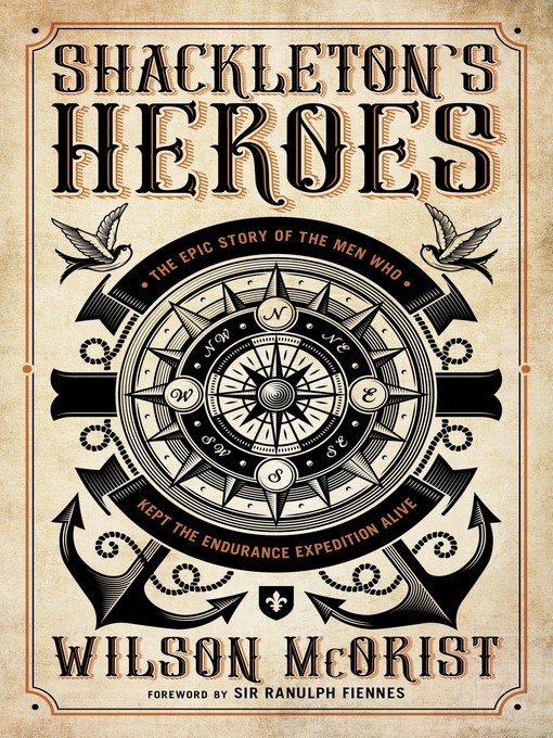 Title details for Shackleton's Heroes by Wilson McOrist - Available